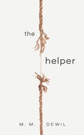 Cover: The Helper - Blackstone Publishing