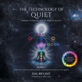 Cover: The Technology of Quiet - Balboa Press