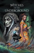 Cover: Witches of the Underground - Newman Springs Publishing, Inc.