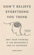 Cover: Don't Believe Everything You Think (Expanded Edition) - Authors Equity