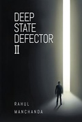 Cover: Deep State Defector II - Media Literary Excellence