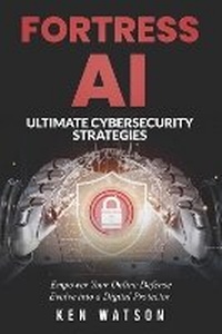 Enlarge image Cover: Fortress AI - Bookbaby