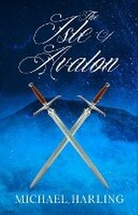 Enlarge image Cover: The Isle of Avalon - Kindle Direct Publishing