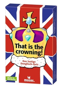Abbildung von: That is the crowning! - moses Verlag