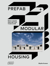 Abbildung von: Prefab & Modular Housing - Braun Publishing