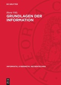 Cover: Grundlagen der Information - De Gruyter
