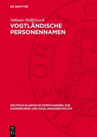Abbildung von: Vogtländische Personennamen - De Gruyter
