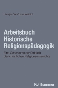 Abbildung von: Arbeitsbuch Historische Religionspädagogik - Kohlhammer