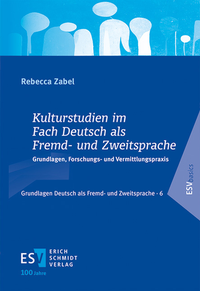 Abbildung von: Kulturstudien im Fach Deutsch als Fremd- und Zweitsprache - Erich Schmidt Verlag
