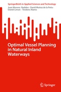 Cover: Optimal Vessel Planning in Natural Inland Waterways - Springer