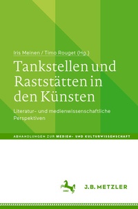Enlarge image Cover: Tankstellen und Raststätten in den Künsten - J.B. Metzler