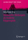 Cover: Weihnachts-Werbespots als moderne Krippenspiele - Springer VS