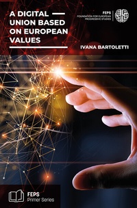 Abbildung von: A digital union based on European values - Dietz