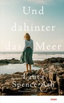 Cover: Und dahinter das Meer - mareverlag