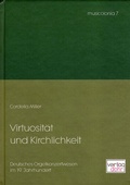 Cover: Virtuosit&auml;t und Kirchlichkeit - dohr k&ouml;ln