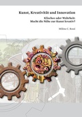 Cover: Kunst, Kreativit&auml;t und Innovation - Kment Verlag OG