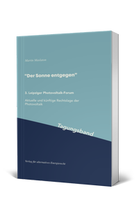 Abbildung von: "Der Sonne entgegen" - Verlag für alternatives Energierecht