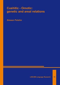 Abbildung von: Cushitic - Omotic: genetic and areal relations - LINCOM GmbH
