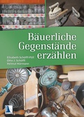 Cover: B&auml;uerliche Gegenst&auml;nde erz&auml;hlen - KRAL
