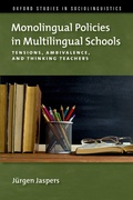 Cover: Monolingual Policies in Multilingual Schools - OUP eBook