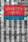 Bild: Liberty's Grid - University of Chicago Press