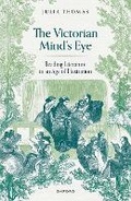 Cover: The Victorian Mind's Eye - Oxford University Press