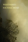 Cover: Weathered - Recent Work Press