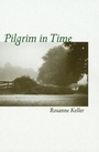 Cover: Pilgrim in Time - Liturgical Press
