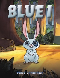 Enlarge image Cover: Blue I - Austin Macauley Publishers