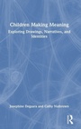 Cover: Children Making Meaning - Routledge