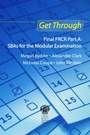 Cover: Get Through Final FRCR Part A: SBAs for the Modular Examination - CRC Press