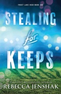 Cover: Stealing for Keeps - Poisoned Pen Press