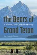 Cover: The Bears of Grand Teton - University of Nebraska Press