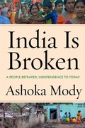 Cover: India Is Broken - Stanford University Press