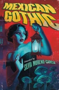 Cover: Mexican Gothic - Arcadia Books