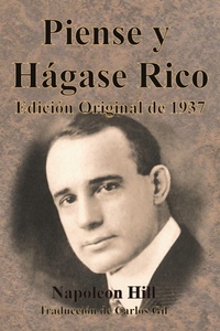 Abbildung von: Piense y Hagase Rico Edicion Original de 1937 - Innovative Eggz LLC