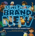 Cover: Something Brand New - Beaver's Pond Press
