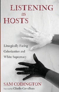 Enlarge image Cover: Listening as Hosts - Cascade Books