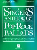 Cover: The Singer's Anthology of Pop/Rock Ballads - Tenor/Baritone Edition - Hal Leonard Publishing Corporation
