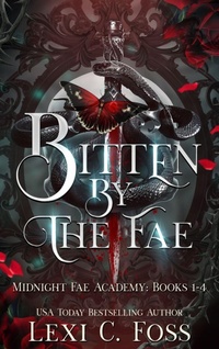 Enlarge image Cover: Bitten by the Fae - Lexi C. Foss