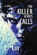 Cover: The Killer Always Calls - Northshore Noir
