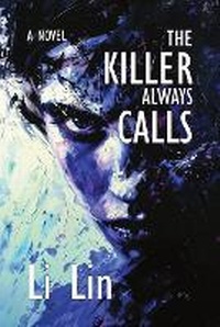 Enlarge image Cover: The Killer Always Calls - Northshore Noir