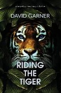 Cover: Riding The Tiger - 2QT Publishing Services