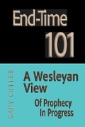Cover: End-time 101 - Rapture Revival Ministries