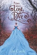 Cover: Prince John's Lost Love - Lance Dantzler Publishing