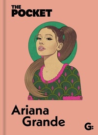 Abbildung von: The Pocket Ariana Grande - Gemini Adult Books Limited