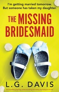 Cover: The Missing Bridesmaid - Bookouture