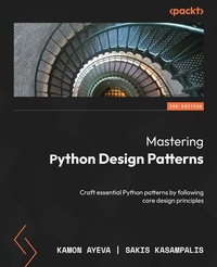 Abbildung von: Mastering Python Design Patterns - De Gruyter
