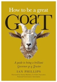 Enlarge image Cover: How to be a great GOAT - Brown Dog Books