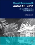 Cover: Up and Running with AutoCAD 2011 - Academic Press